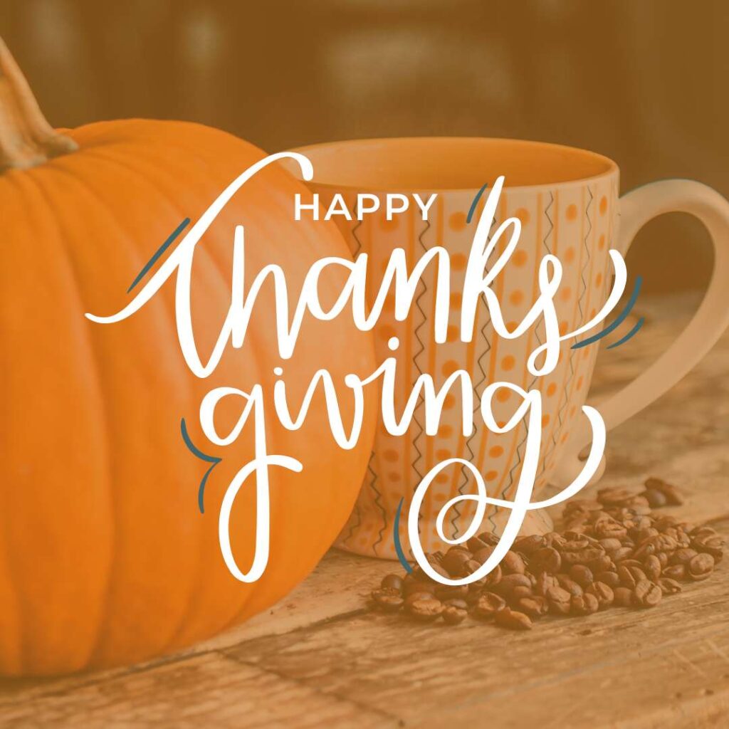Pumpkin and coffee mug celebrating happy thanksgiving images.
