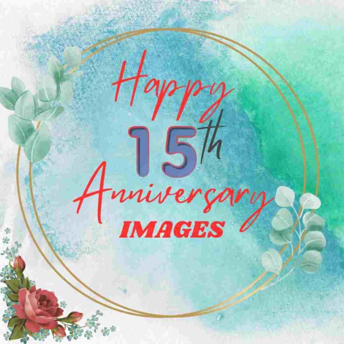 happy 15th anniversary featured image
