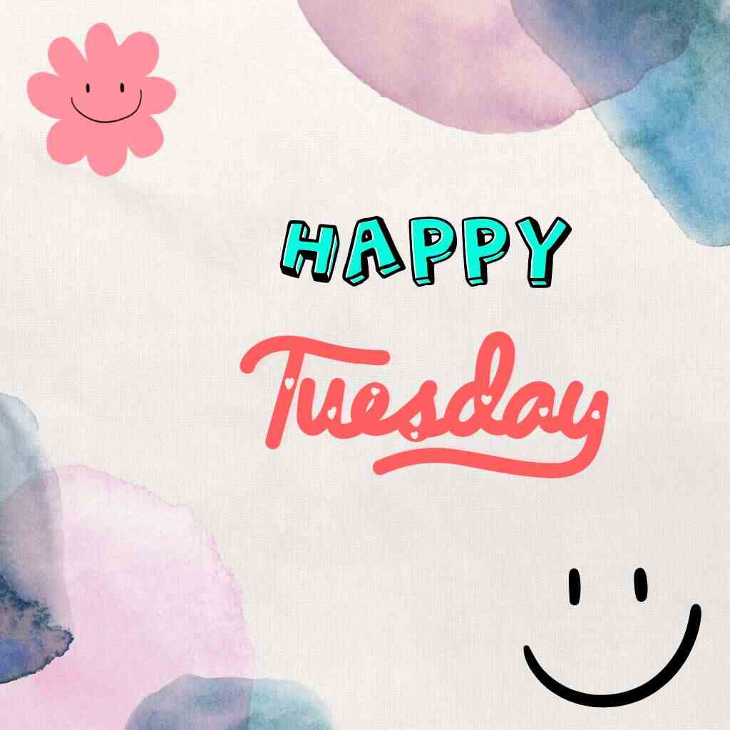 Abstract painting background happy tuesday images.