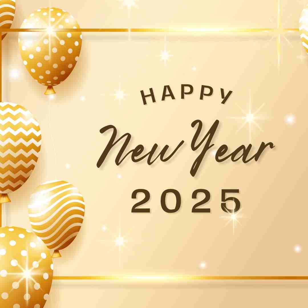 “Happy New Year 2025 greeting with golden balloons, sparkling lights, and elegant typography on a warm gold background celebrating joy and new beginnings.”