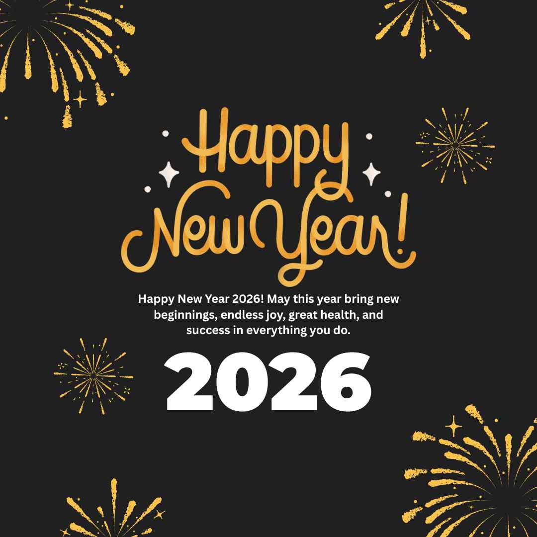 “Happy New Year 2026 greeting with stylish golden lettering, festive fireworks icons, and a dark background, wishing new beginnings, joy, health, and success.”